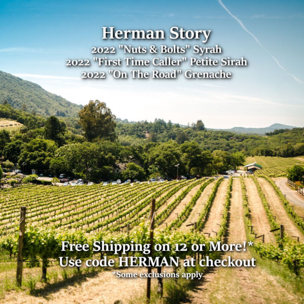 Herman Story’s HOT NEW WINE Series