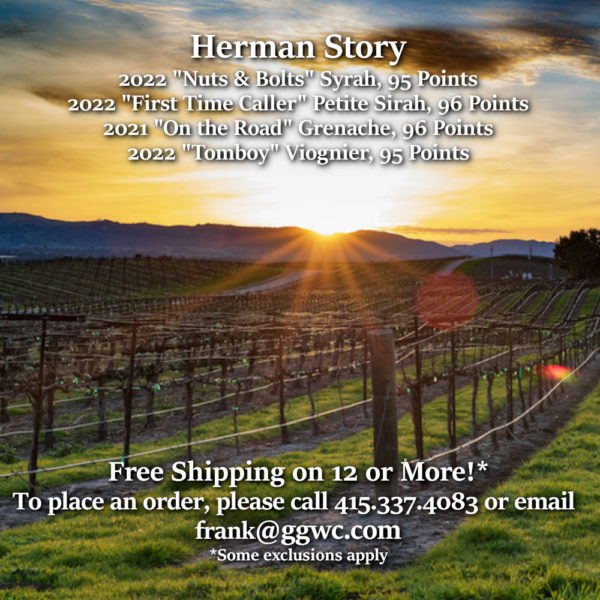 Herman Story 2022 “Nuts & Bolts” Syrah, Paso Robles 95 Points
