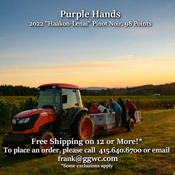 Purple Hands 2022 Pinot Noir “Haakon-Lenai” Dundee Hills, 98 Points