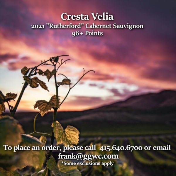 Cresta Velia 2021 Cabernet Sauvignon “Rutherford” Napa Valley 96+ Points